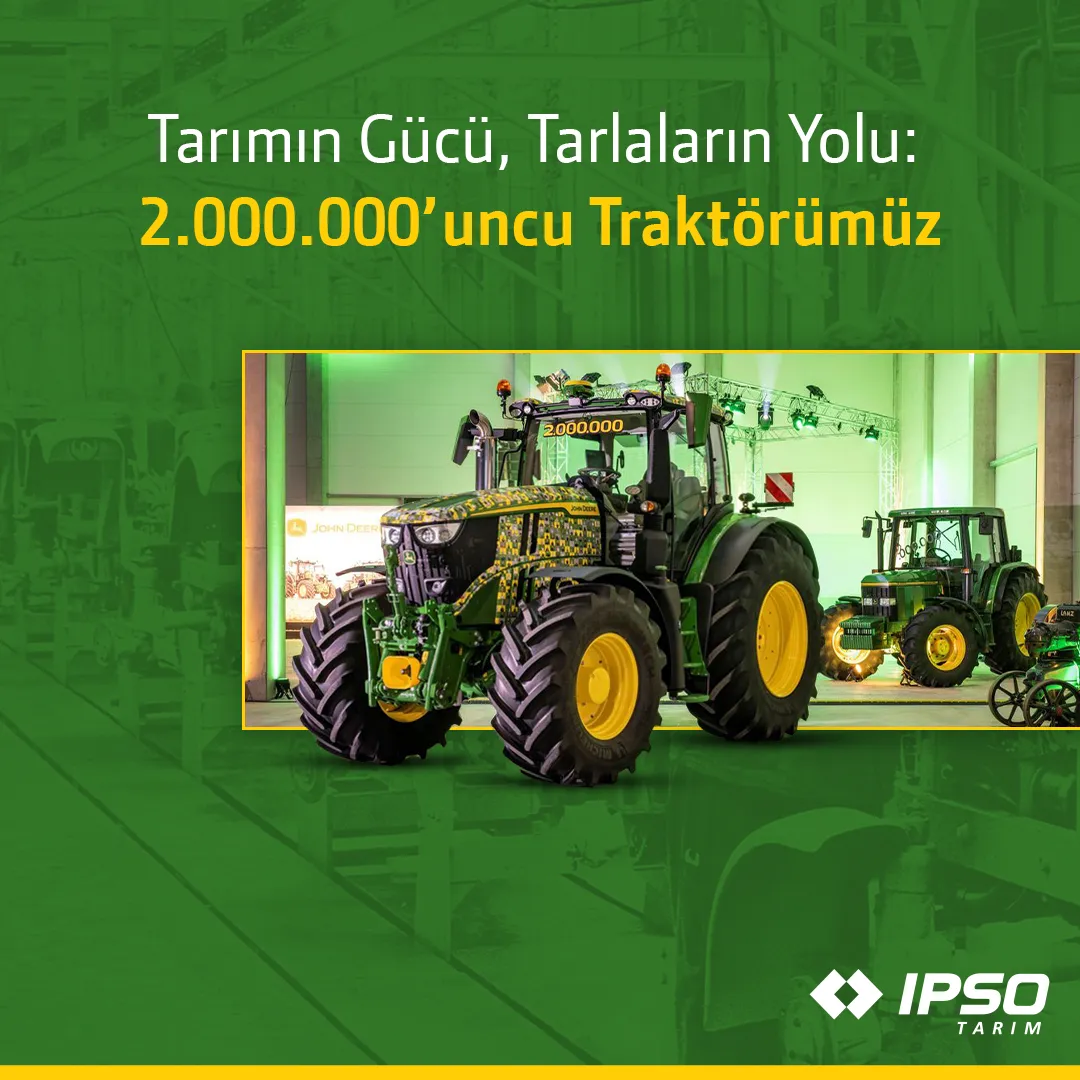 2.000.000'uncu Traktörümüzü Ürettik